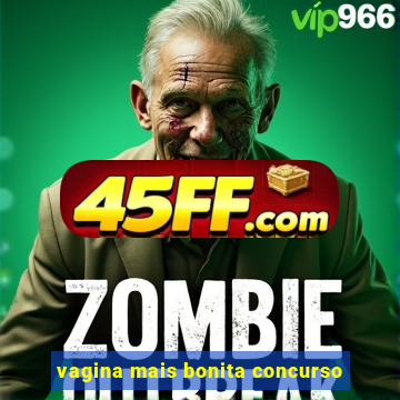 vagina mais bonita concurso